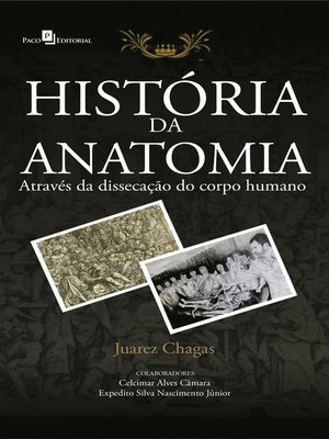 cover image of História da Anatomia Através da Dissecação do Corpo Humano